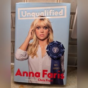 NEW Unqualified by Anna Faris
